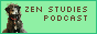 [button:] zen studies podcast